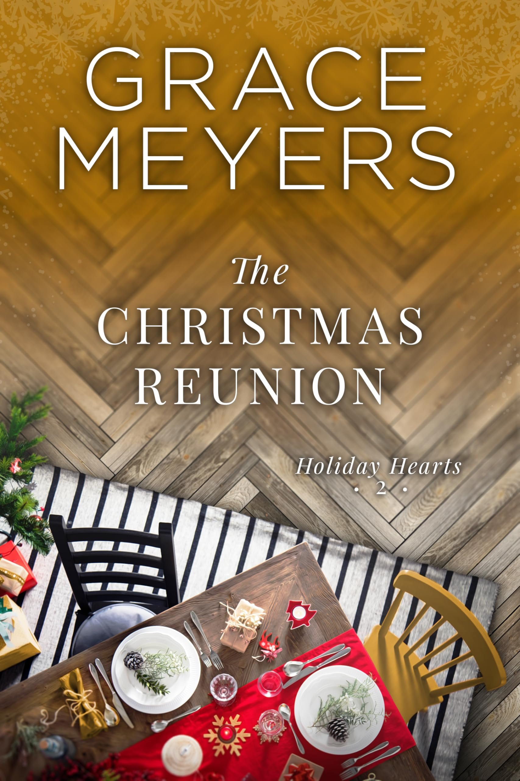 The Christmas Reunion (Holiday Hearts Book 2) Cover